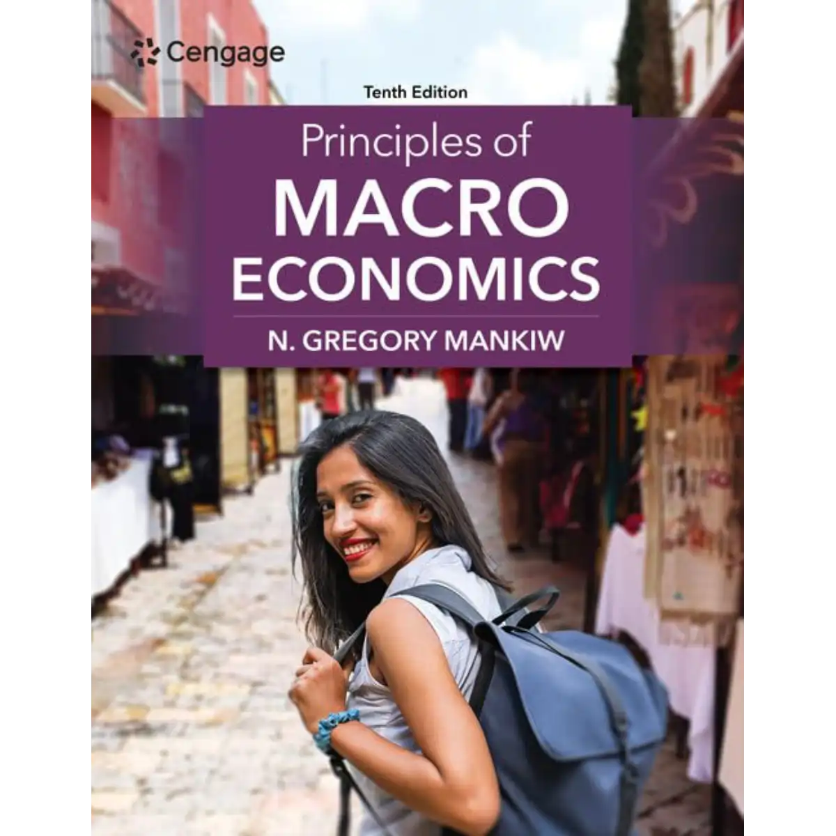 Principles of Macroeconomics 10th Edition - PB