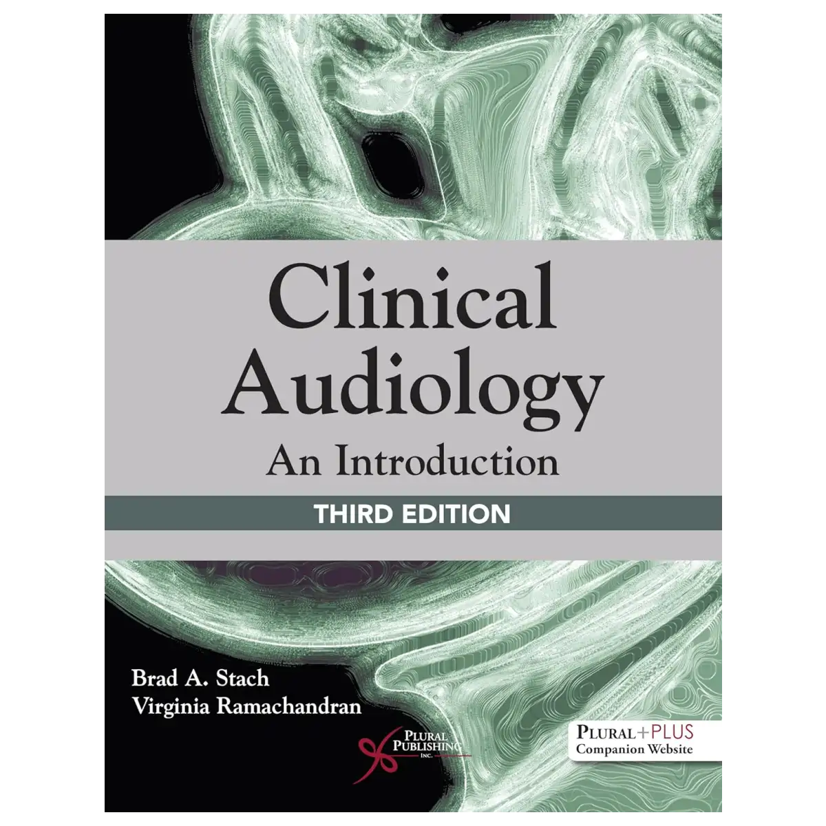Clinical Audiology: An Introduction 3rd Edition - Paperback - ISBN: 9781944883713