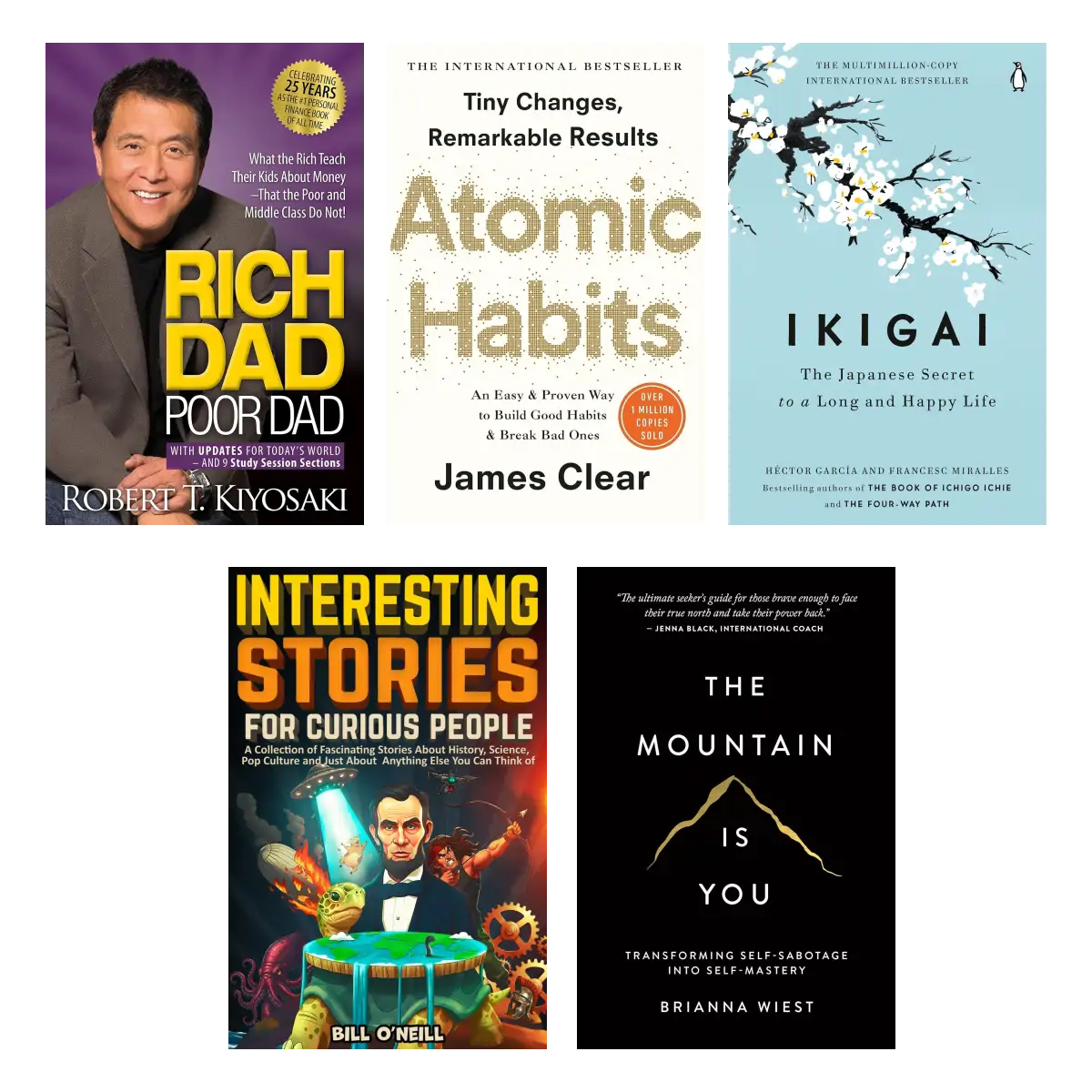 Life-Changing Books Bundle – Rich Dad Poor Dad + Atomic Habits + Ikigai + Bill O'Neill Stories + Mountain is You