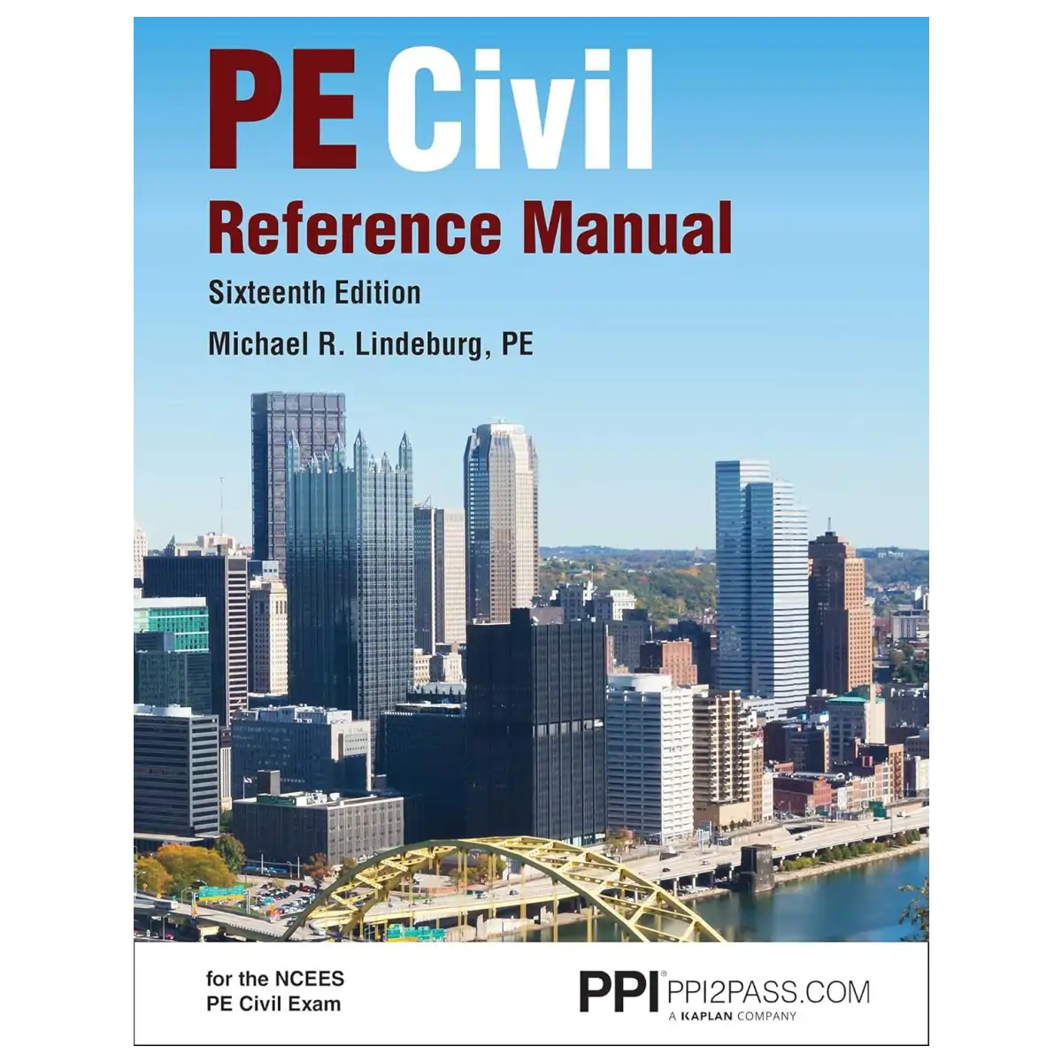 PE Civil Reference Manual: A Comprehensive Civil Engineering Review Book 16th Edition - Hardcover - ISBN: 9781591265702