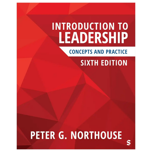 Introduction to Leadership: Concepts and Practice Sixth Edition - ISBN: 9781071884928