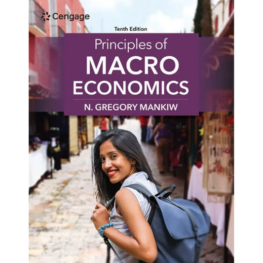 Principles of Macroeconomics 10th Edition - PB