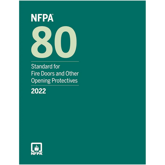 NFPA 80, Standard for Fire Doors and Other Opening Protectives, 2022 Edition (Paperback) - ISBN: 9781455927883
