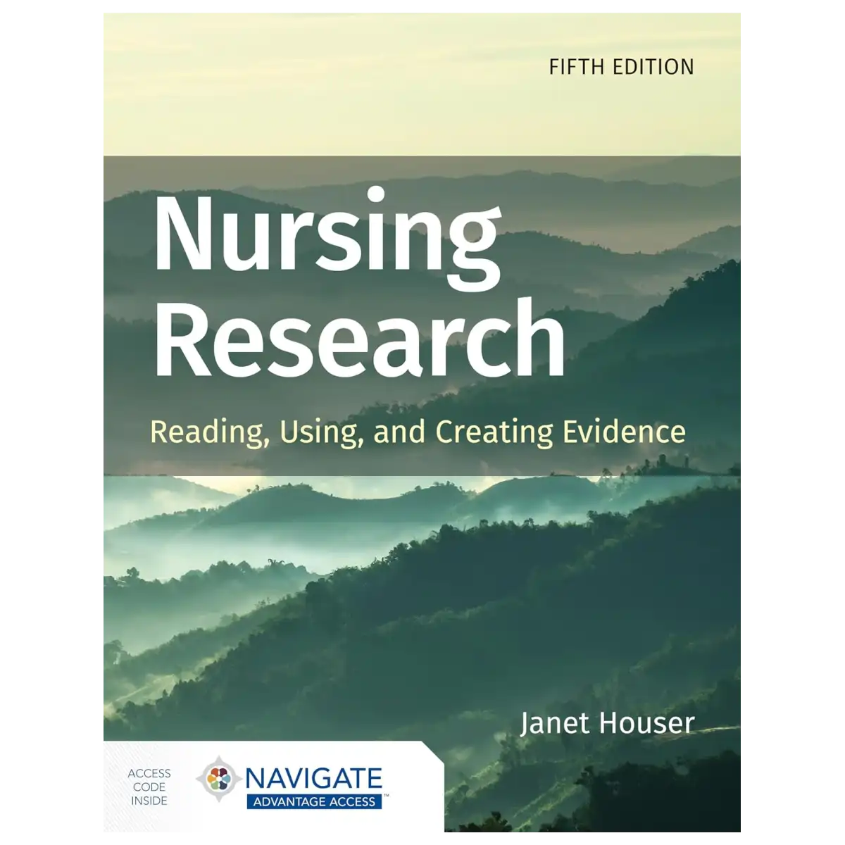 Nursing Research: Reading, Using, and Creating Evidence 5th Edition - Paperback - ISBN: 9781284226294