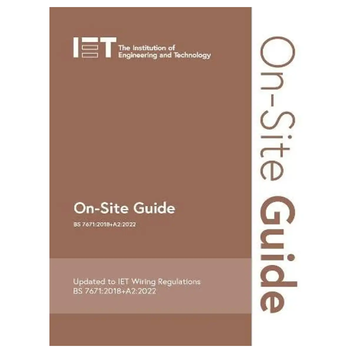 On-Site Guide (BS 7671:2018+A2:2022) (Electrical Regulations) - Spiralbound - ISBN: 9781839532276