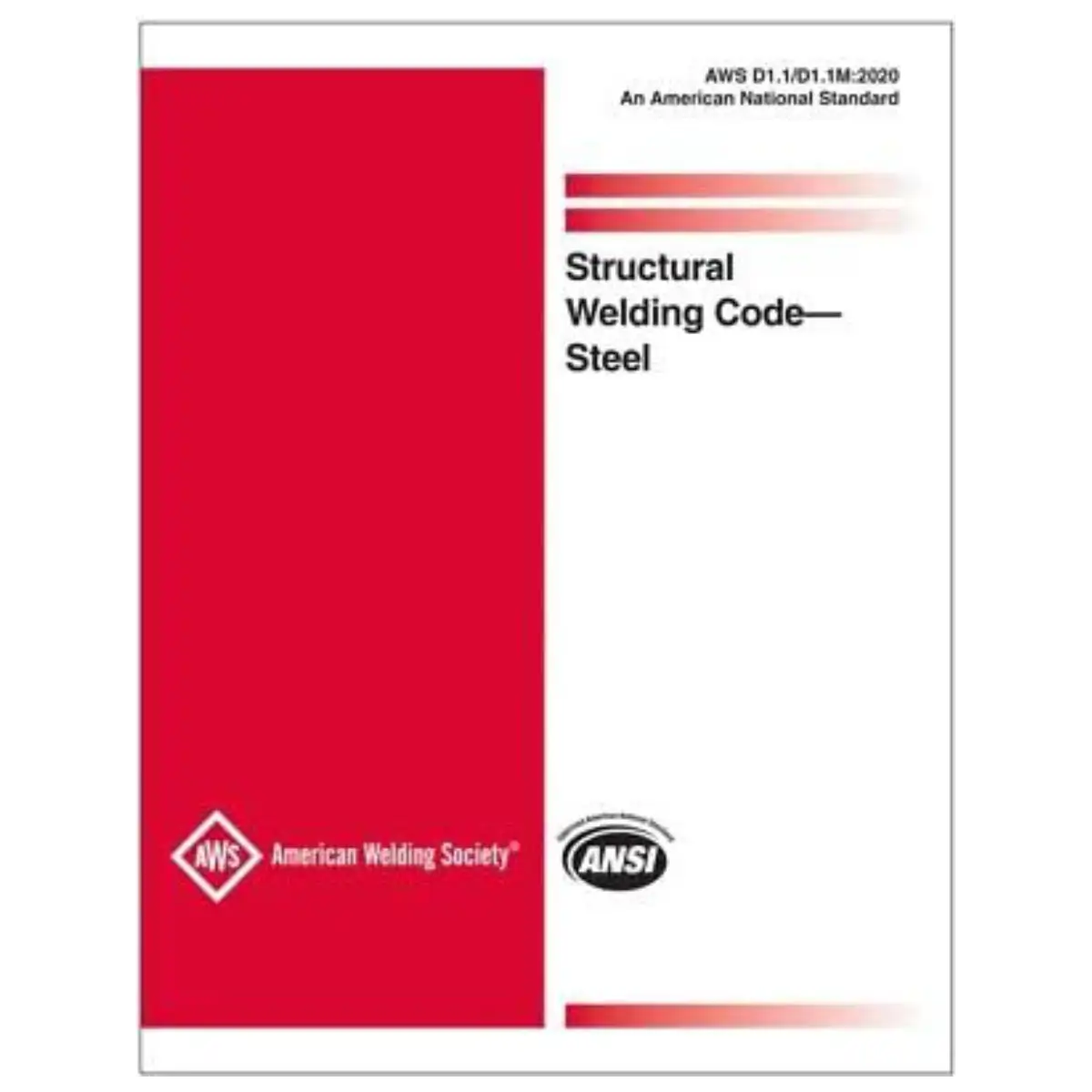 Aws D1. 1/d1. 1m AWS D1. 1/D1. 1M:2020, Structural Welding Code - Steel:2020, Structural Welding Code - Steel - Paperback - ISBN: 9781643220871