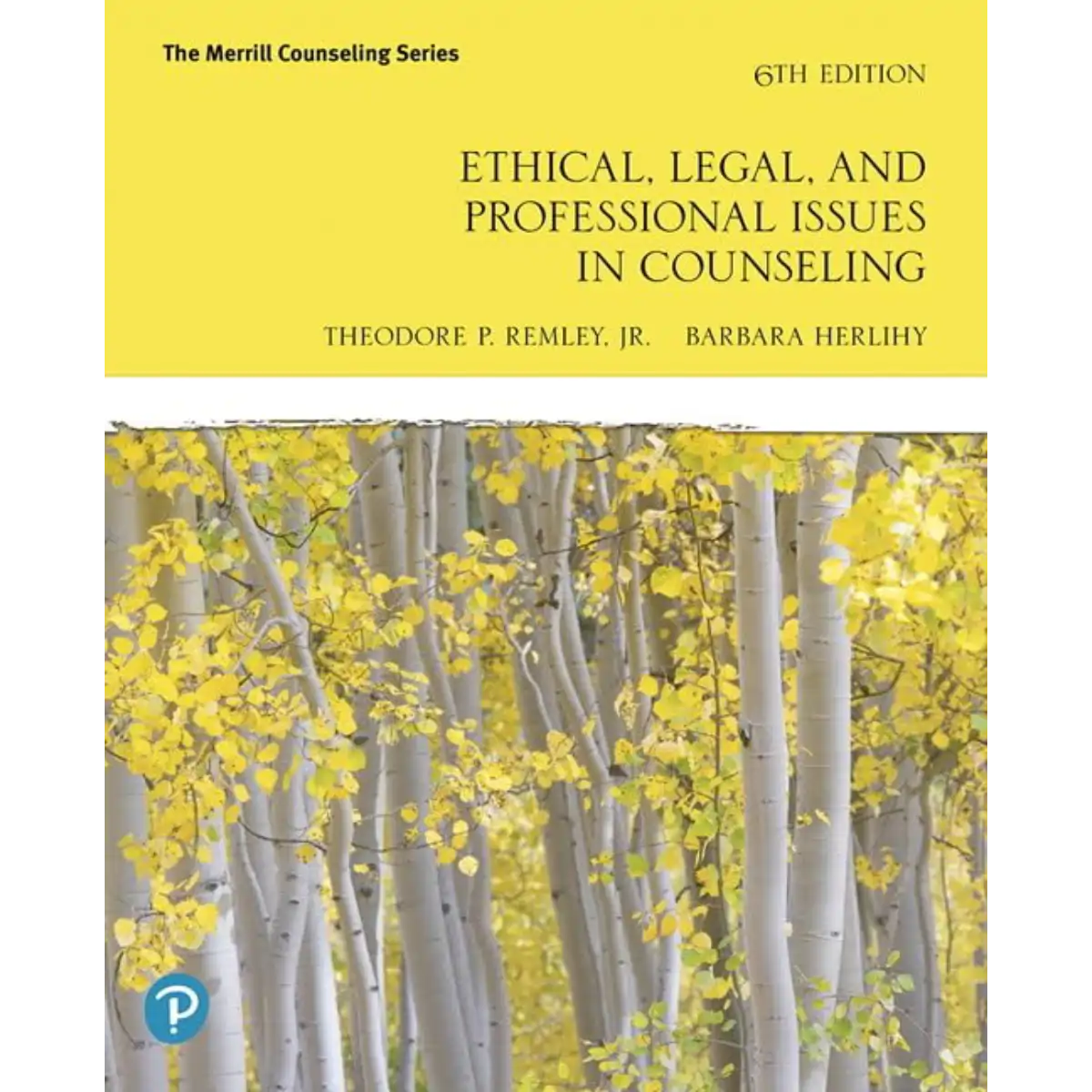 Ethical, Legal, and Professional Issues in Counseling 6th Edition - (Paperback) - ISBN: 9780135183816