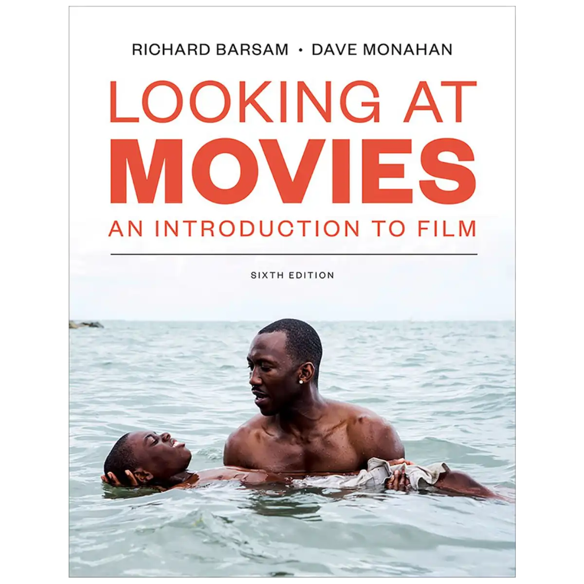 Looking at Movies: An Introduction to Film 6th Edition - Paperback - ISBN: 9780393674699